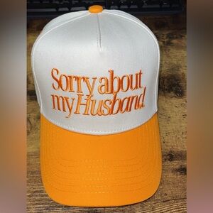Orange and Cream “Sorry about my Husband” Hat